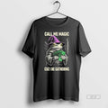 Official Frog Call Me Magic Cuz I Be Gathering Funny Wizard T-Shirts, Hoodie, Sweatshirt | ZylaModa.com