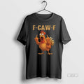 Official Funny Rooster Meme F Caw F T-Shirts, Hoodie, Sweatshirt | ZylaModa.com
