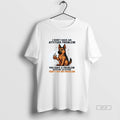 Official German Shepherd I Dont Have An Attitude Problem T-Shirts, Hoodie, Sweatshirt | ZylaModa.com