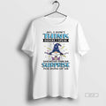 Official Gnome No I Dont Think Before I Speak That Would Ruin The Surprise T-Shirts, Hoodie, Sweatshirt | ZylaModa.com