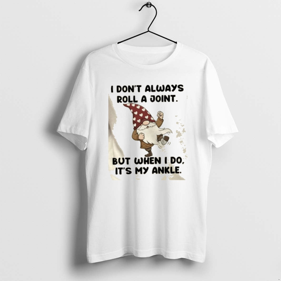 Official Gnomes I Dont Always Roll A Joint But When I Do Its My Ankle T-Shirts, Hoodie, Sweatshirt | ZylaModa.com
