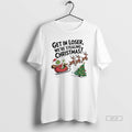 Official Grinch In A Sleigh Reindeer Get In Loser Were Stealing Christmas T-Shirts, Hoodie, Sweatshirt | ZylaModa.com