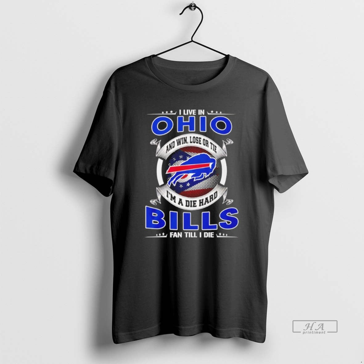 Official I Live In Ohio And Win Lose Or Tie Im A Die Hard Bills T-Shirts, Hoodie, Sweatshirt | ZylaModa.com