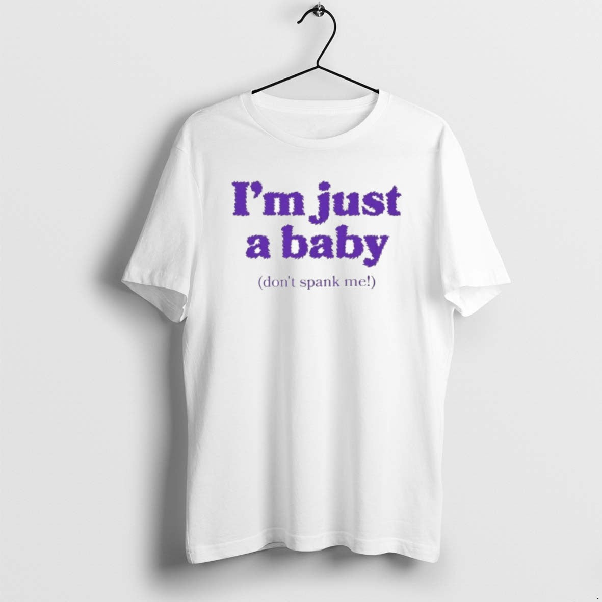 Official Im Just A Baby Dont Spank Me T-Shirts, Hoodie, Sweatshirt | ZylaModa.com