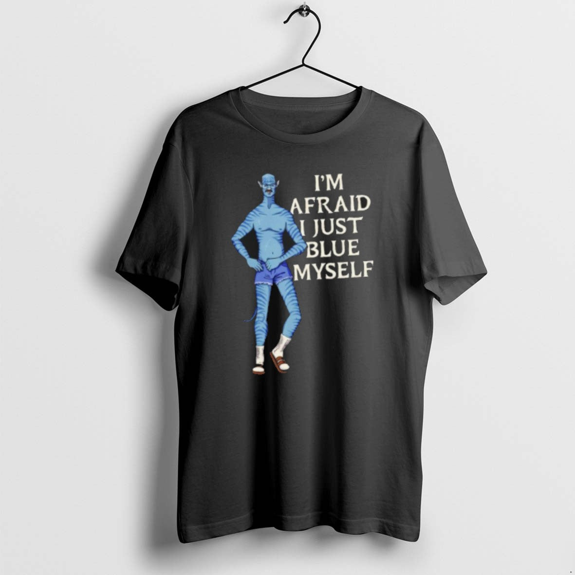 Official Im Afraid I Just Blue Myself T-Shirts, Hoodie, Sweatshirt | ZylaModa.com