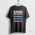 Official In This House We Believe God Is Real T-Shirts, Hoodie, Sweatshirt | ZylaModa.com