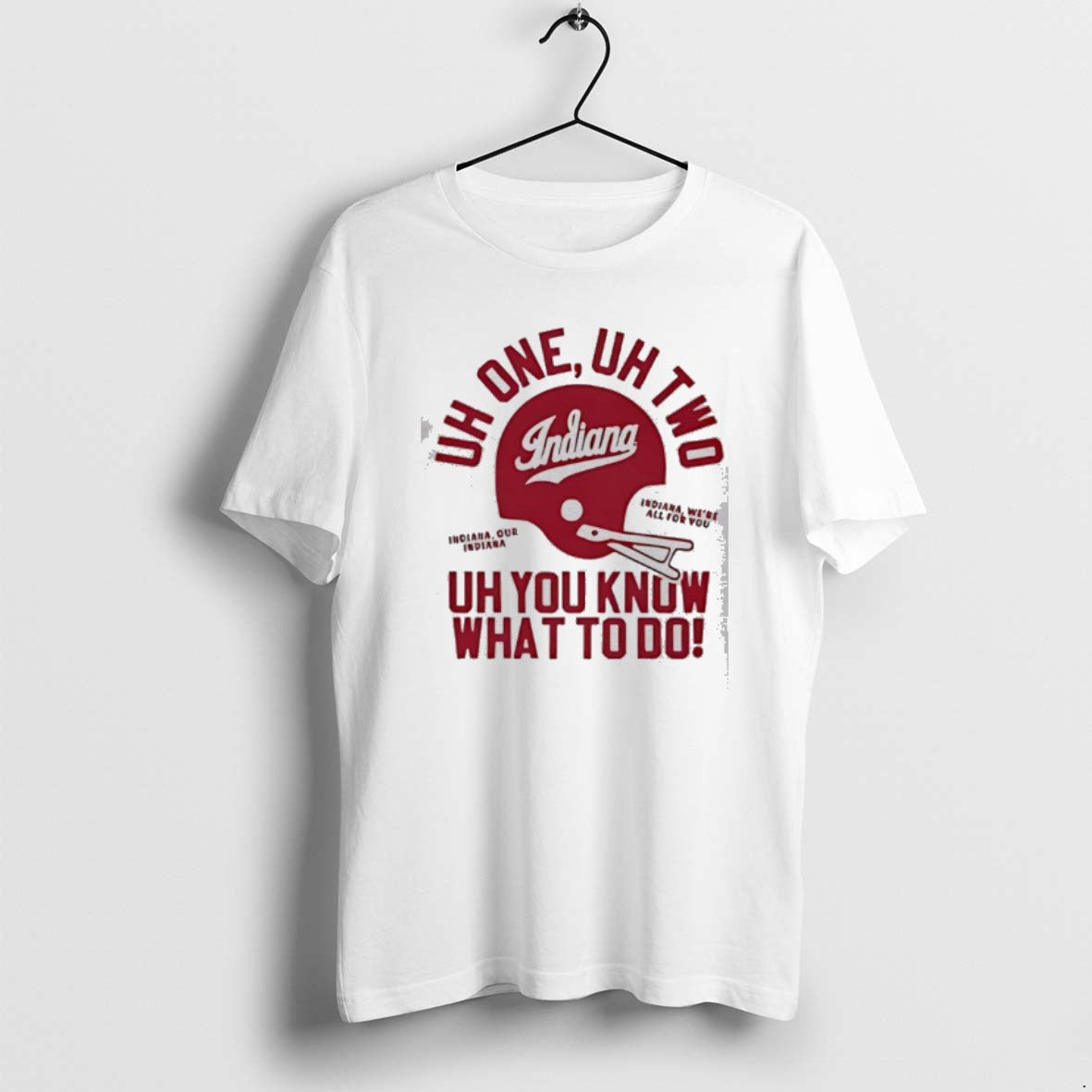 Official Indiana Football Uh One Uh Two Uh You Know What To Do T-Shirts, Hoodie, Sweatshirt | ZylaModa.com