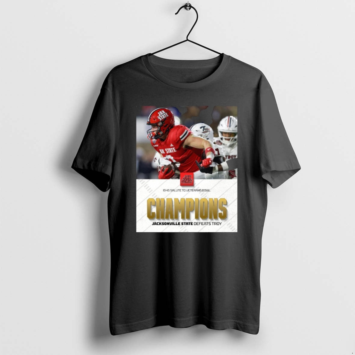 Official Jacksonville State Defeats Troy Is4s Salute To Veterans Bowl Champions T-Shirts, Hoodie, Sweatshirt | ZylaModa.com
