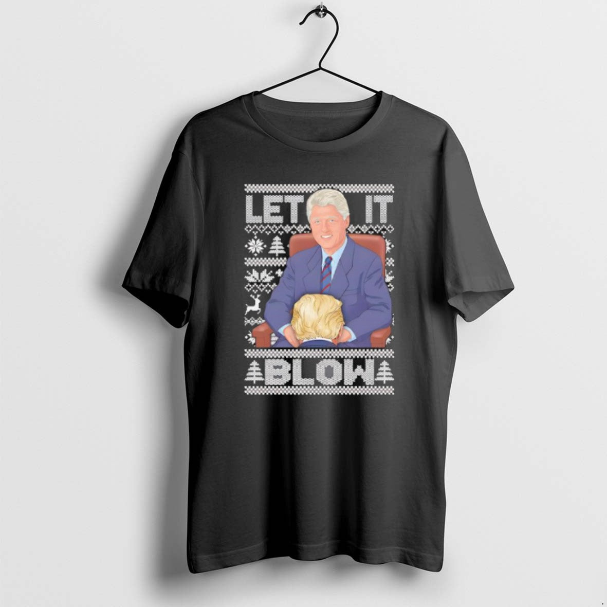 Official Let It Blow Donald Trump And Bill Clinton Christmas T-Shirts, Hoodie, Sweatshirt | ZylaModa.com