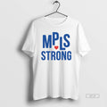 Official Mpls Strong Minneapolis Minnesota Anti Ice T-Shirts, Hoodie, Sweatshirt | ZylaModa.com