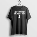 Official May I Suggest The Roast Beef T-Shirts, Hoodie, Sweatshirt | ZylaModa.com