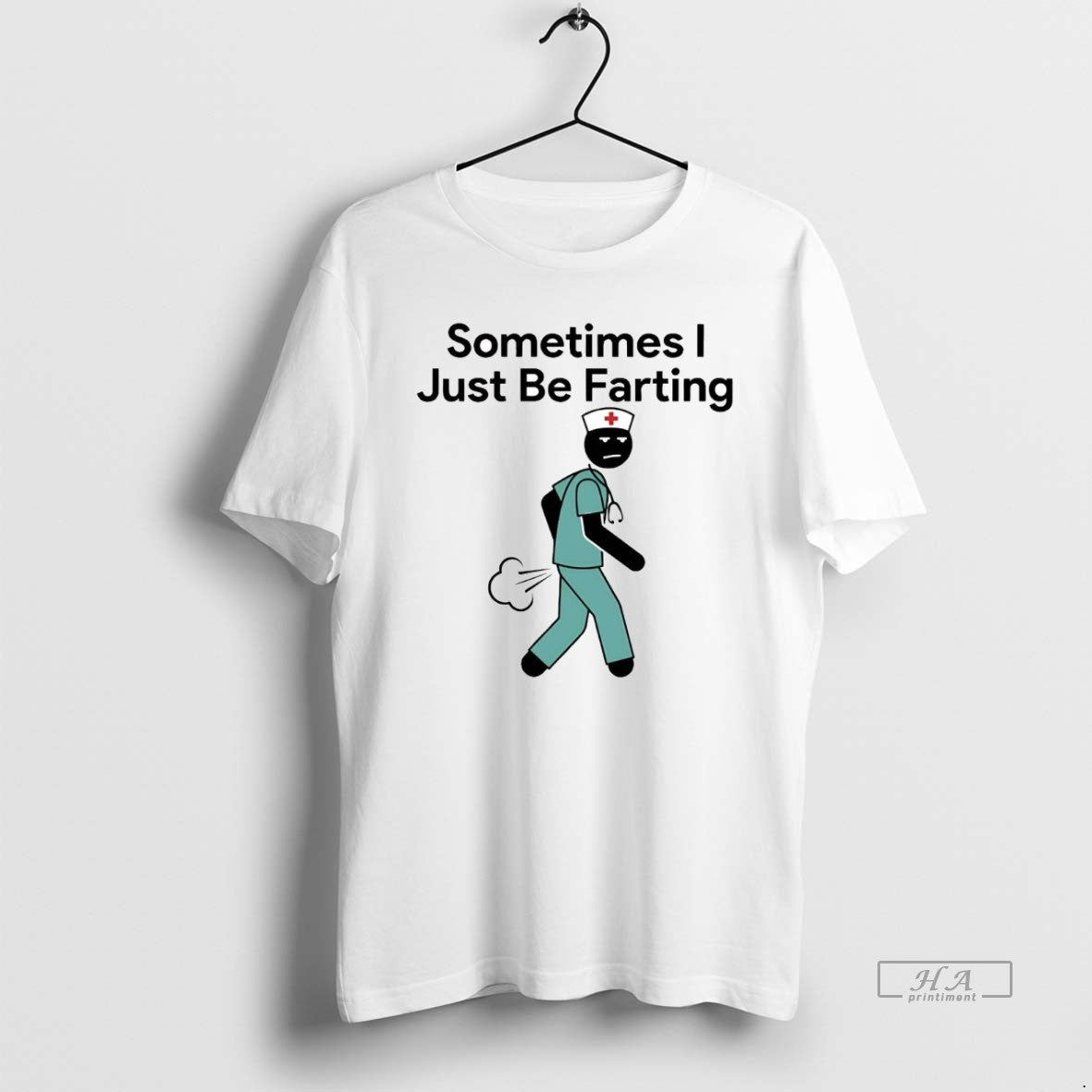 Official Nurse Sometimes I Just Be Farting T-Shirts, Hoodie, Sweatshirt | ZylaModa.com