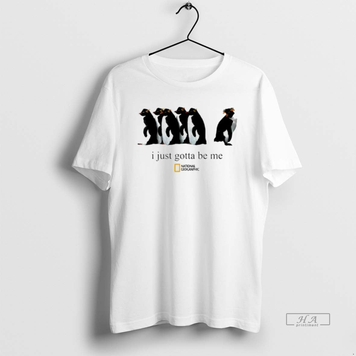 Official Penguin I Just Gotta Be Me T-Shirts, Hoodie, Sweatshirt | ZylaModa.com