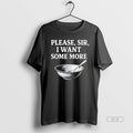 Official Please Sir I Want Some More T-Shirts, Hoodie, Sweatshirt | ZylaModa.com