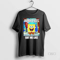 Official Spongebob Weekends Got Me Like T-Shirts, Hoodie, Sweatshirt | ZylaModa.com