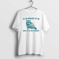 Official Tracketpacer It Is What It Is And It Is Not Great T-Shirts, Hoodie, Sweatshirt | ZylaModa.com