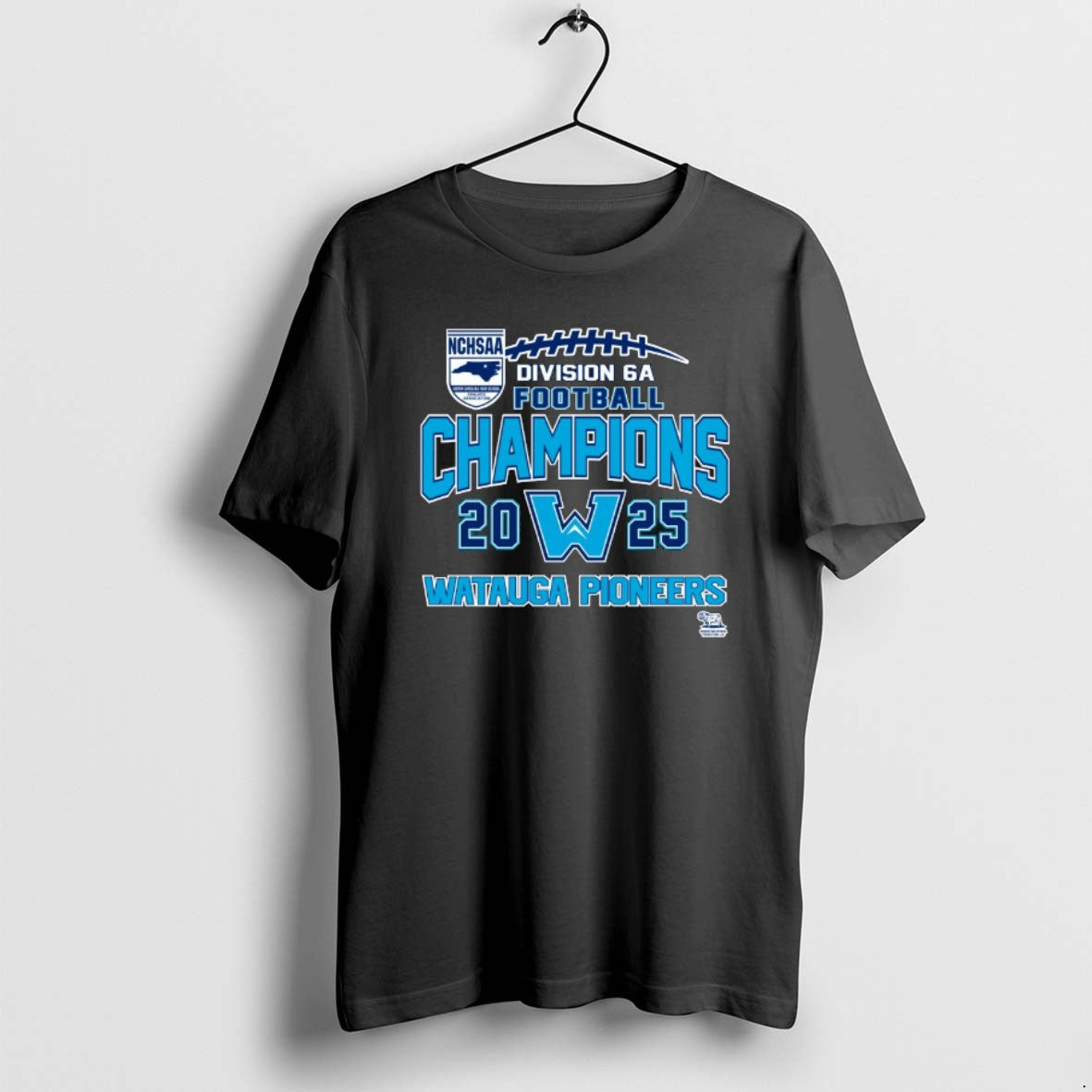 Official Watauga Pioneers 2025 Nchsaa Division 6a Football Champions T-Shirts, Hoodie, Sweatshirt | ZylaModa.com