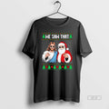 Official We Saw That Jesus And Santa Claus Ugly Christmas T-Shirts, Hoodie, Sweatshirt | ZylaModa.com