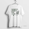Official Womens Sports Fan Club T-Shirts, Hoodie, Sweatshirt | ZylaModa.com