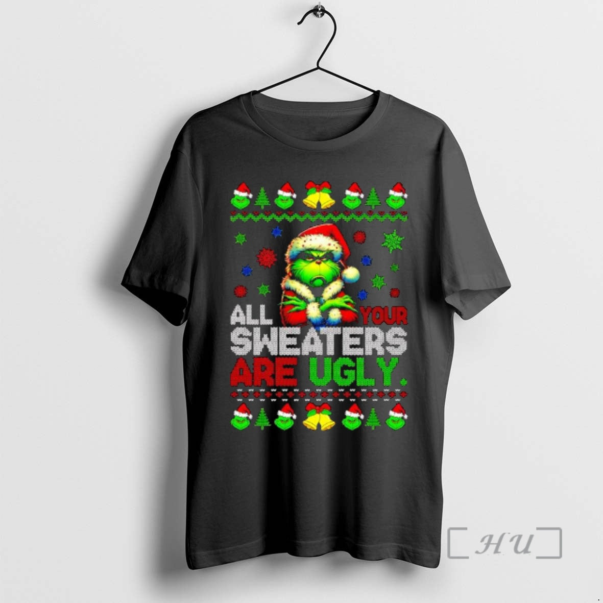 Officials All Your Sweaters Are Ugly Christmas Green Guy Grinch T-Shirts, Hoodie, Sweatshirt | ZylaModa.com