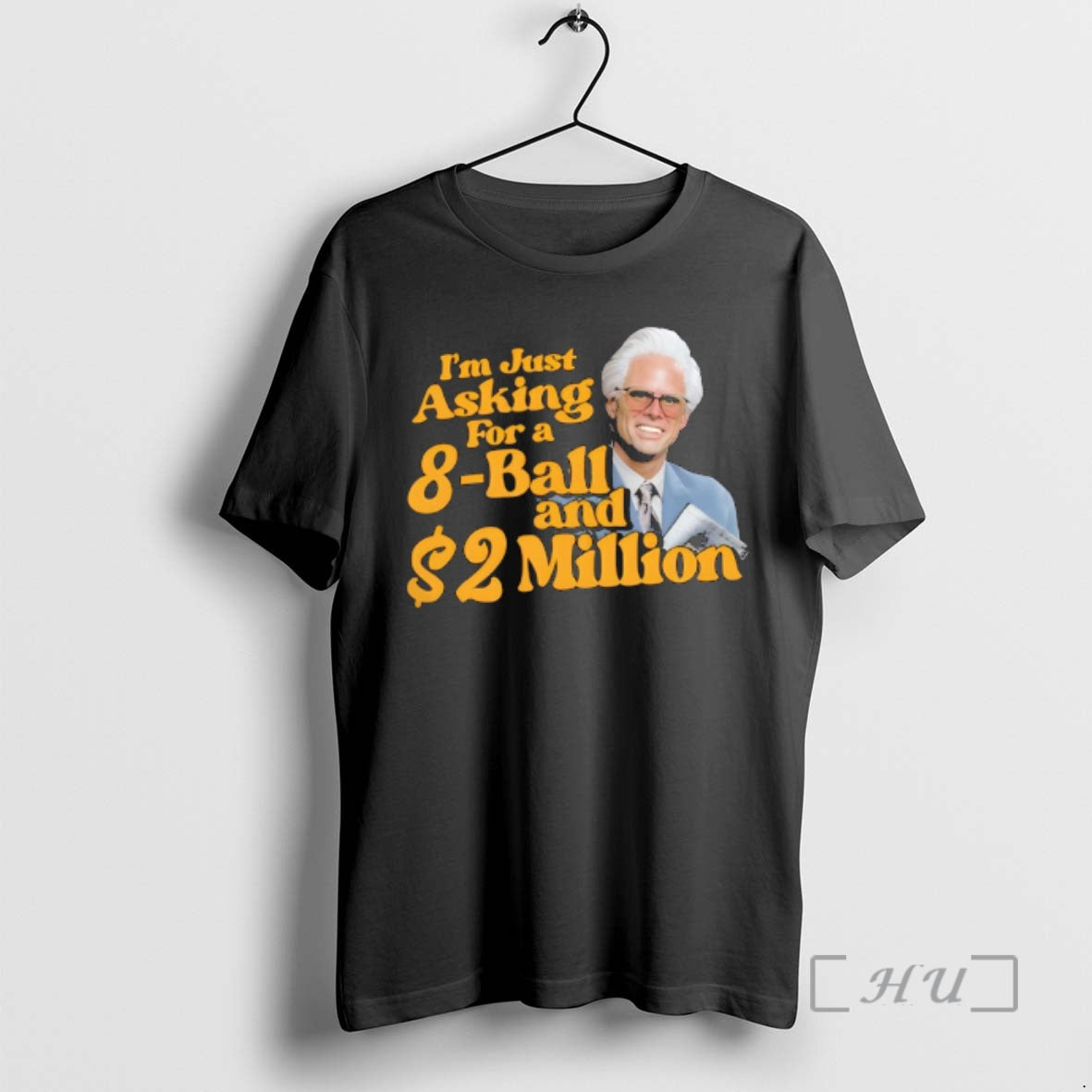 Officials Baby Billy Im Just Asking For A 8 Ball And 2 Million Dollars Premium T-Shirts, Hoodie, Sweatshirt | ZylaModa.com