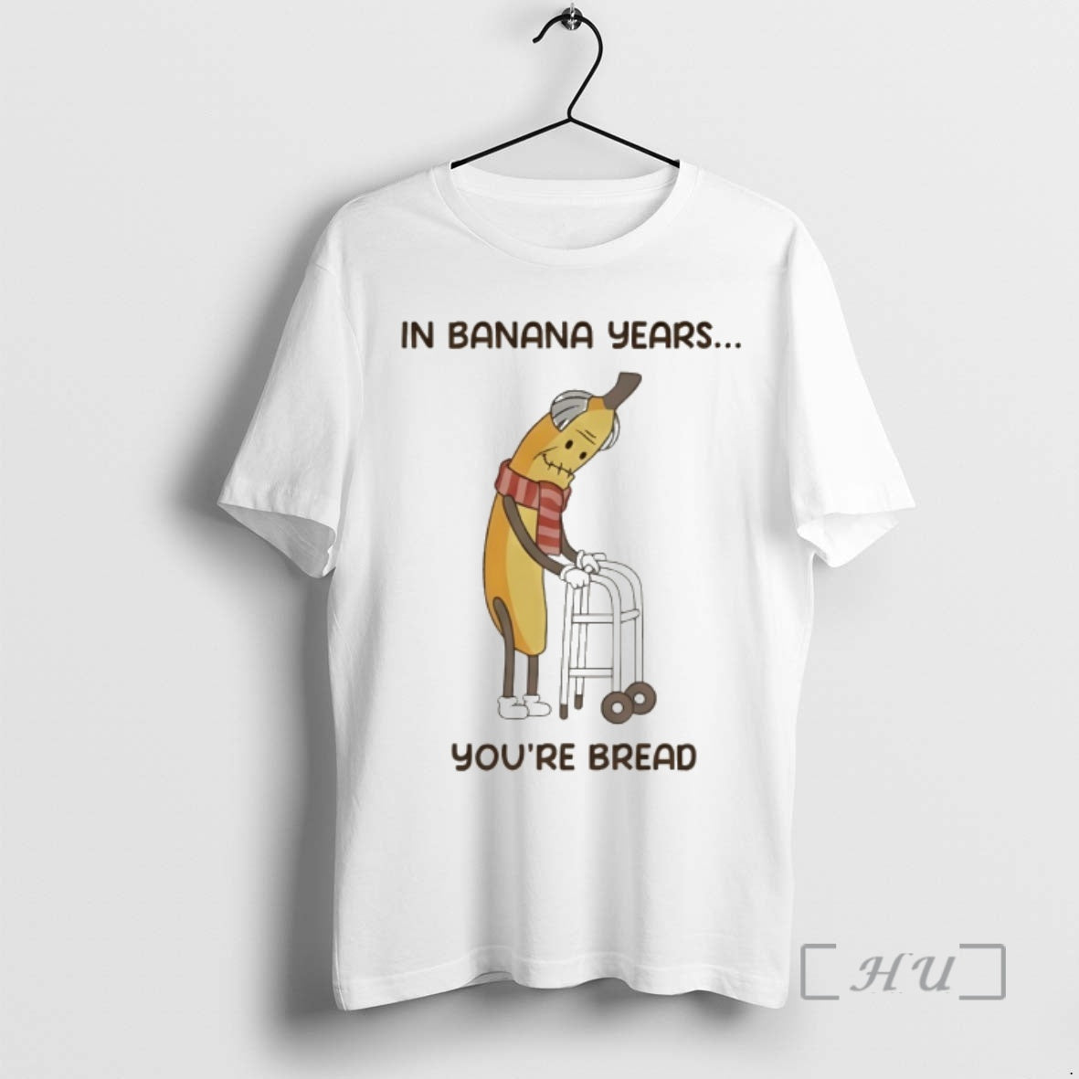 Officials Banana Old In Banana Years Youre Bread T-Shirts, Hoodie, Sweatshirt | ZylaModa.com