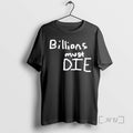 Officials Billions Must Die 2026 T-Shirts, Hoodie, Sweatshirt | ZylaModa.com