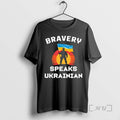 Officials Bravery Speaks Ukrainian 2026 T-Shirts, Hoodie, Sweatshirt | ZylaModa.com