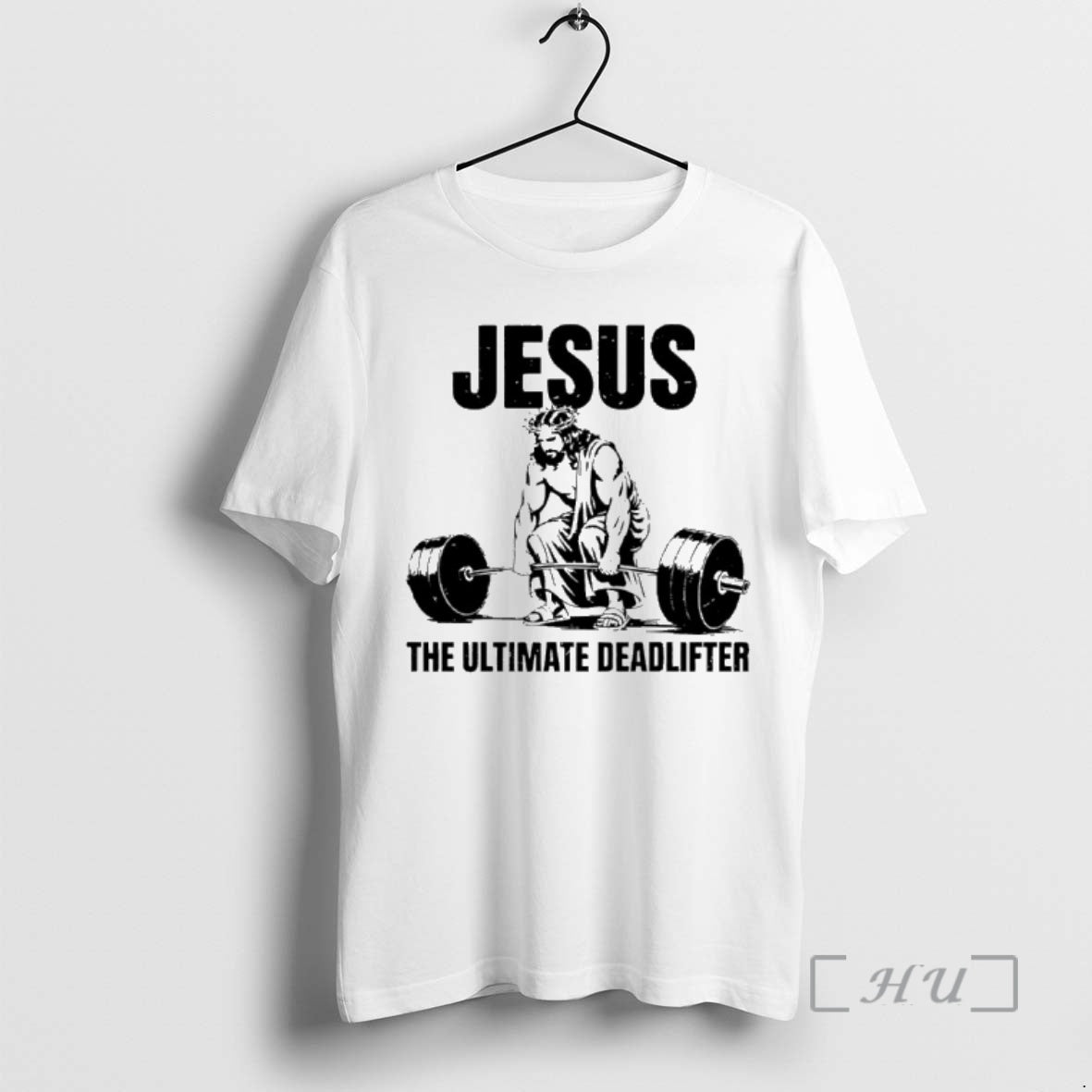 Officials Christian Gym Jesus The Ultimate Deadlifter Workout T-Shirts, Hoodie, Sweatshirt | ZylaModa.com