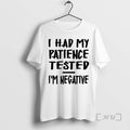 Officials Dallas Cowboys I Had My Patience Tested Im Negative T-Shirts, Hoodie, Sweatshirt | ZylaModa.com