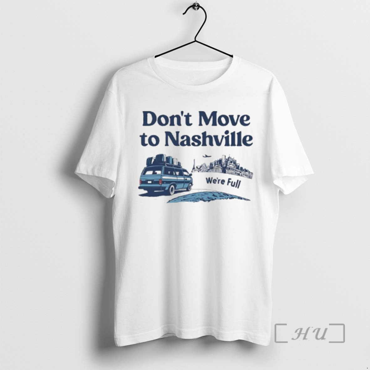Officials Dont Move To Nashville Were Full Graphic T-Shirts, Hoodie, Sweatshirt | ZylaModa.com
