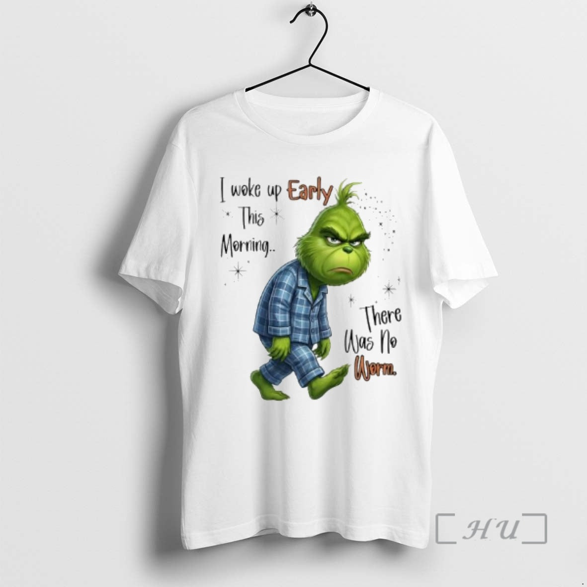 Officials Grinch I Woke Up Early This Morning There Was No Worm Premium T Shirts Hoodie, Sweatshirt | ZylaModa.com