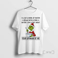 Officials Grinch Santa Ill Eat A Bowl Of Water Work With A Fork Before T-Shirts, Hoodie, Sweatshirt | ZylaModa.com