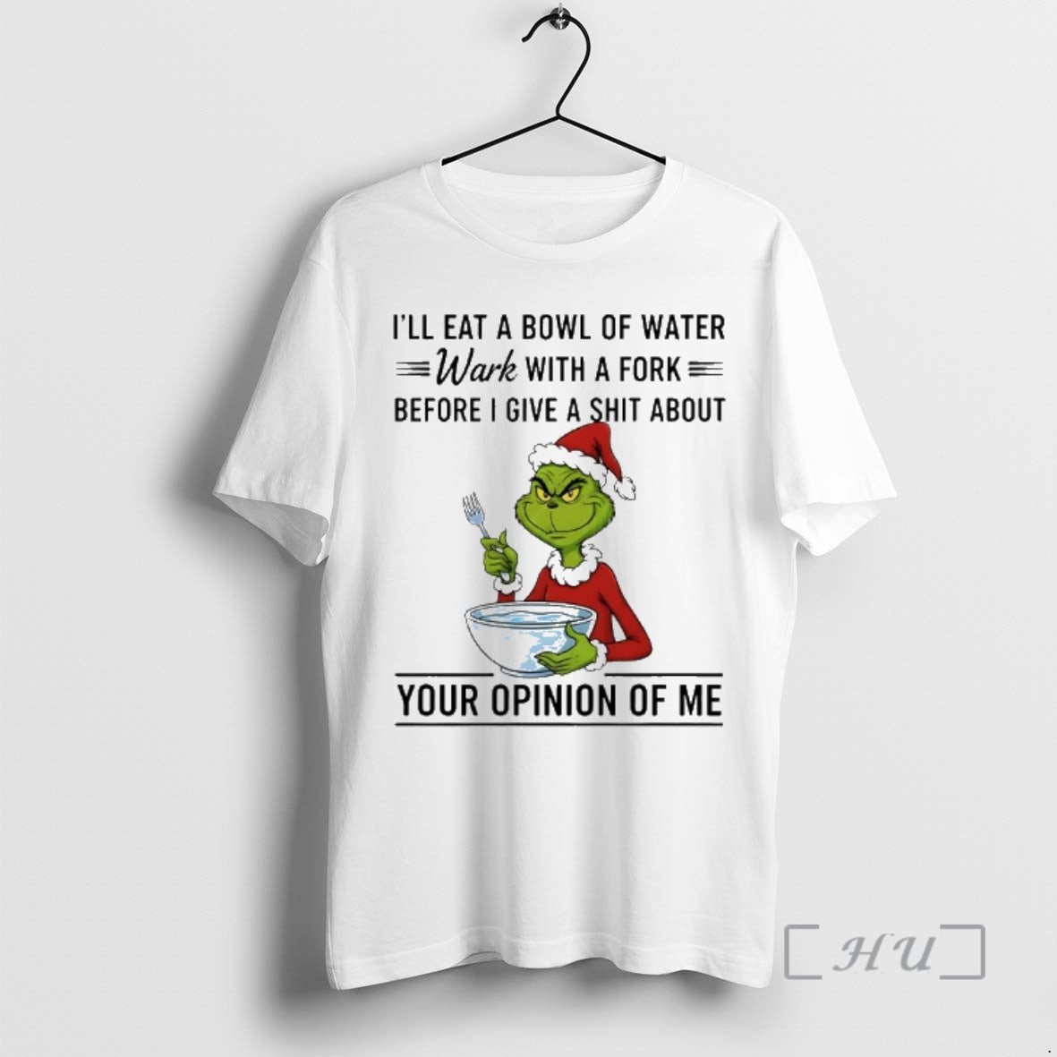 Officials Grinch Santa Ill Eat A Bowl Of Water Work With A Fork Before T-Shirts, Hoodie, Sweatshirt | ZylaModa.com