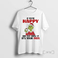 Officials Grinch If Youre Happy And You Know It Its Your Meds Premium T Shirts Hoodie, Sweatshirt | ZylaModa.com