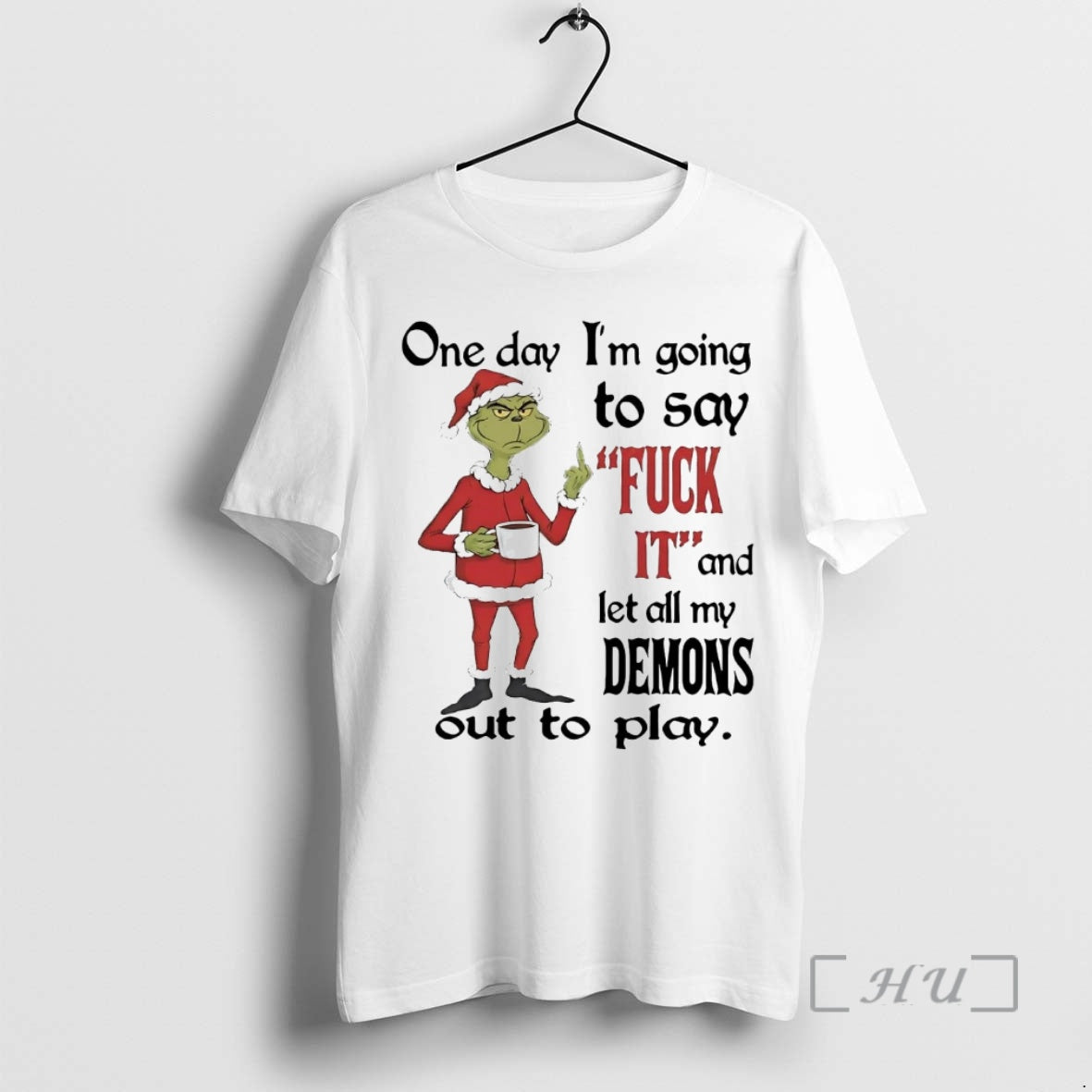 Officials Grinch One Day Im Going To Say Fuck It Christmas Premium T Shirts Sweater Hoodie, Sweatshirt | ZylaModa.com