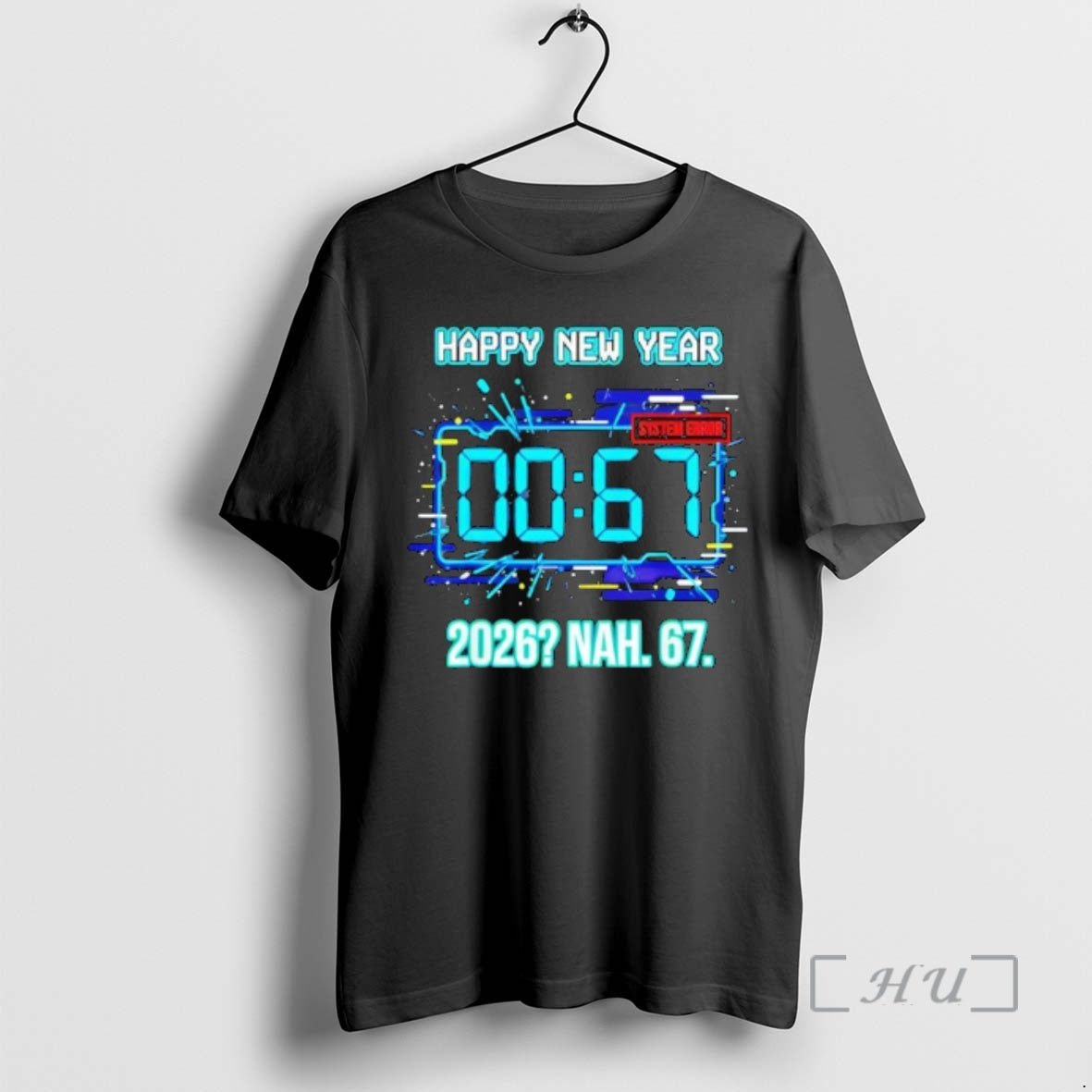 Officials Happy New Year 2026 Humor Clock 6 7 System T-Shirts, Hoodie, Sweatshirt | ZylaModa.com