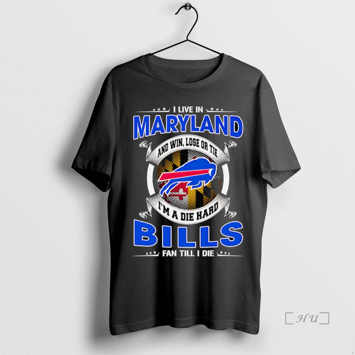 Officials I Live In Maryland And Win Lose Or Tie Im A Dead Hard Buffalo T-Shirts, Hoodie, Sweatshirt | ZylaModa.com