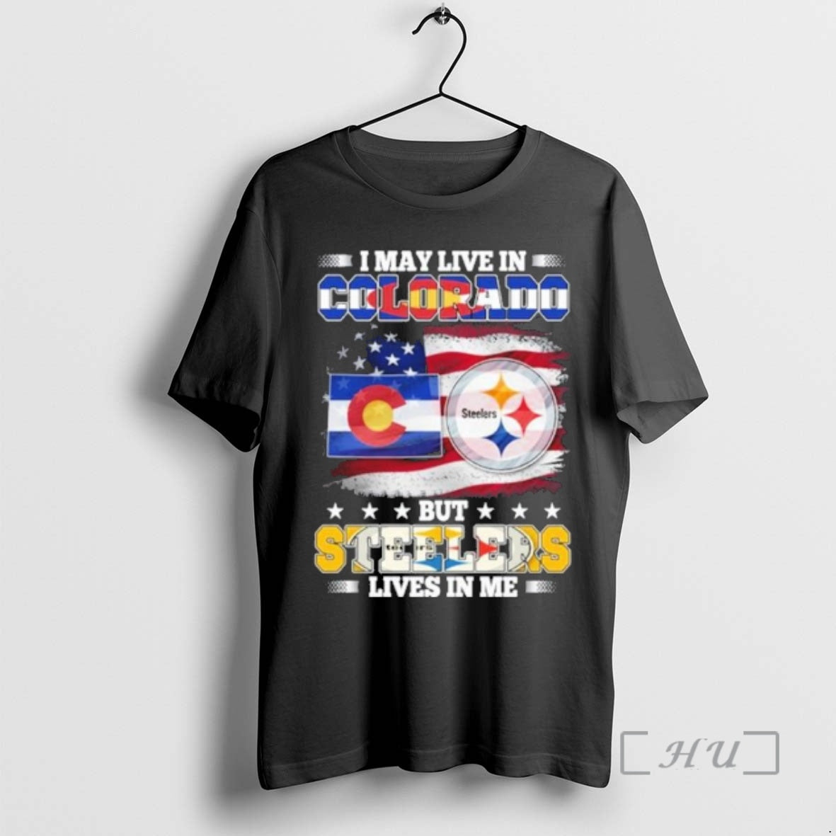 Officials I May Live In Colorado But Steelers Lives In Me Premium T Shirts Sweater Hoodie, Sweatshirt | ZylaModa.com