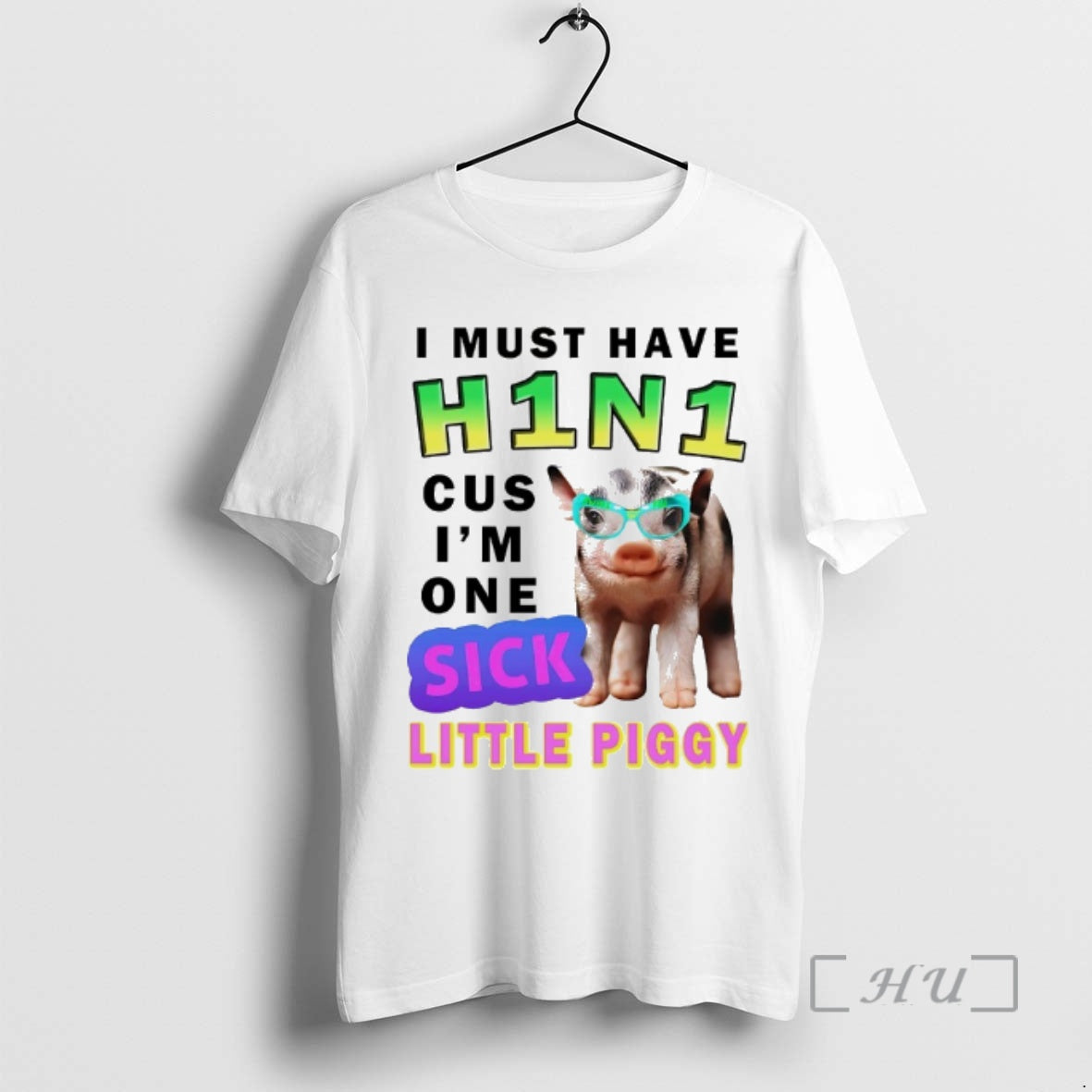 Officials I Must Have H1n1 Cus Im One Sick Little Piggy Premium T Shirts Sweater Hoodie, Sweatshirt | ZylaModa.com