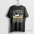 Officials I Support Putting Animal Dogs Abusers To Sleep T-Shirts, Hoodie, Sweatshirt | ZylaModa.com