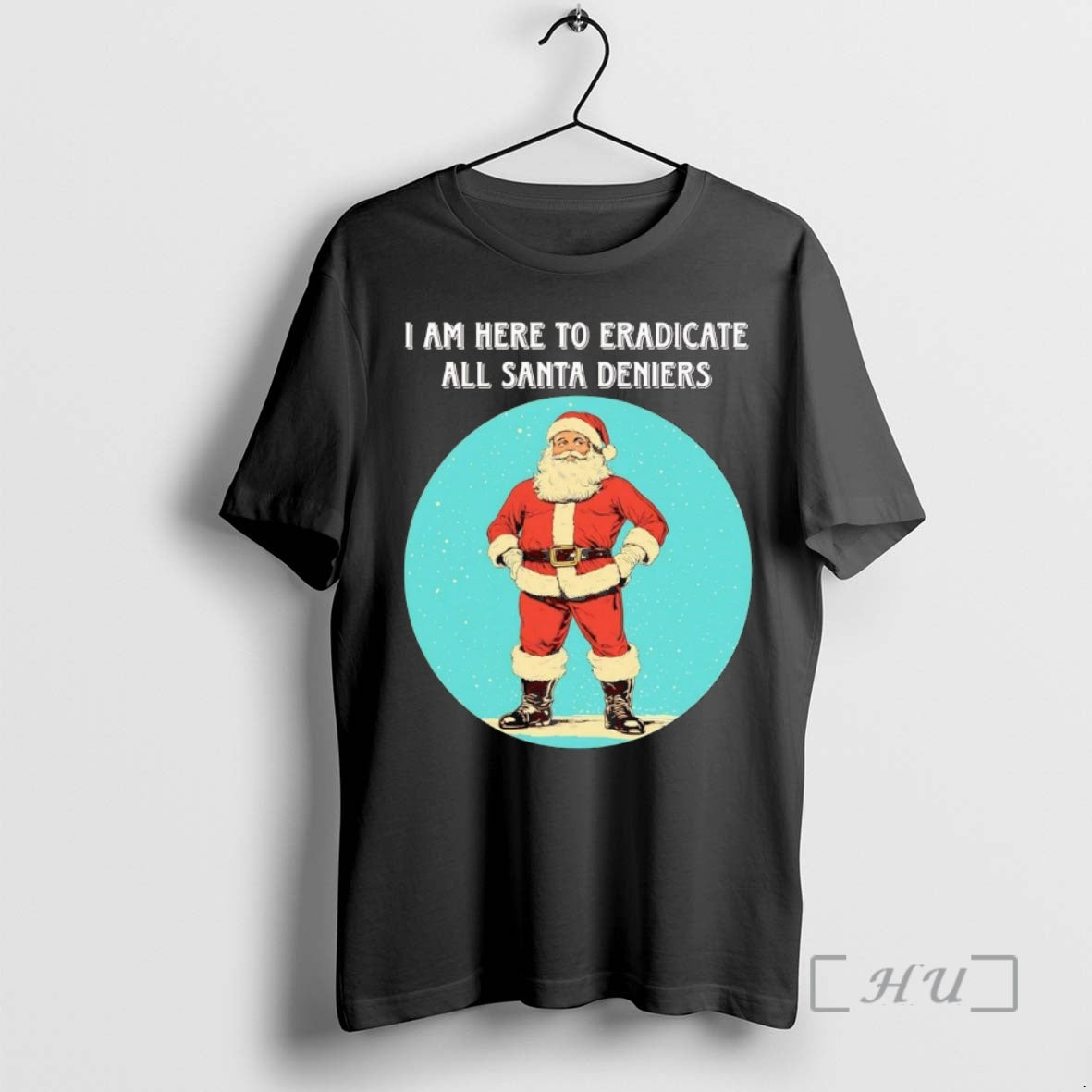 Officials I Am Here To Eradicate All Santa Deniers Christmas T-Shirts, Hoodie, Sweatshirt | ZylaModa.com