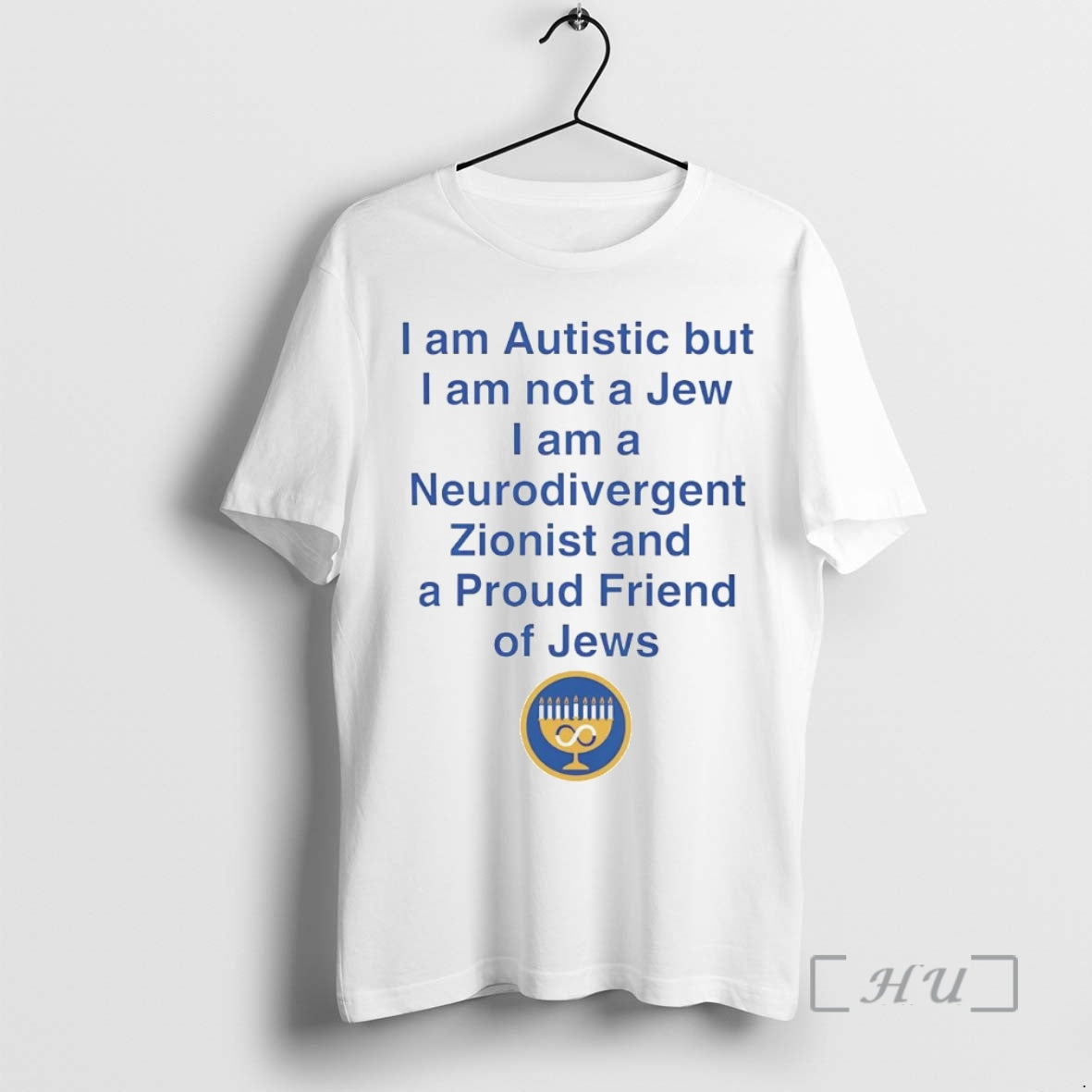 Officials I Am Not A Jew I Am A Neurodivergent Zionist And A Proud Friend T-Shirts, Hoodie, Sweatshirt | ZylaModa.com