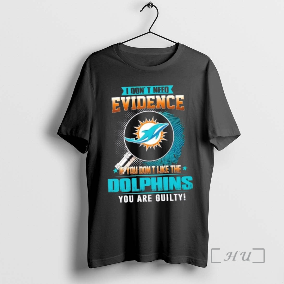 Officials I Dont Need Evidence If You Dont Like The Miami Dolphins You Are Guilty T-Shirts, Hoodie, Sweatshirt | ZylaModa.com