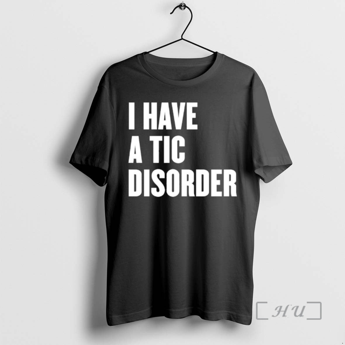 Officials I Have A Tic Disorder T-Shirts, Hoodie, Sweatshirt | ZylaModa.com