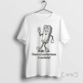 Officials I Have A Leatherman I Can Help Fresh Leatherman Graphic Premium T Shirts Sweater Hoodie, Sweatshirt | ZylaModa.com