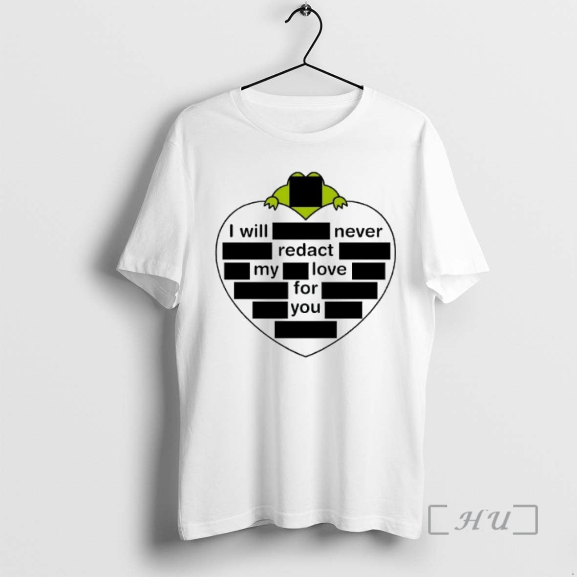 Officials I Will Never Redact My Love For You Heart Shape Premium T Shirts Sweater Hoodie, Sweatshirt | ZylaModa.com