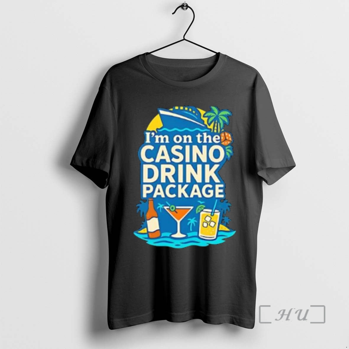 Officials Im On The Casino Drink Package T-Shirts, Hoodie, Sweatshirt | ZylaModa.com