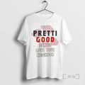 Officials Its A Pretti Good Day To Love Your Neighbor T-Shirts, Hoodie, Sweatshirt | ZylaModa.com