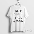 Officials Keep Calm Read A Book Text Simple T-Shirts, Hoodie, Sweatshirt | ZylaModa.com